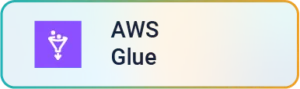 AWS Glue