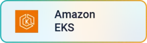 Amazon EKS